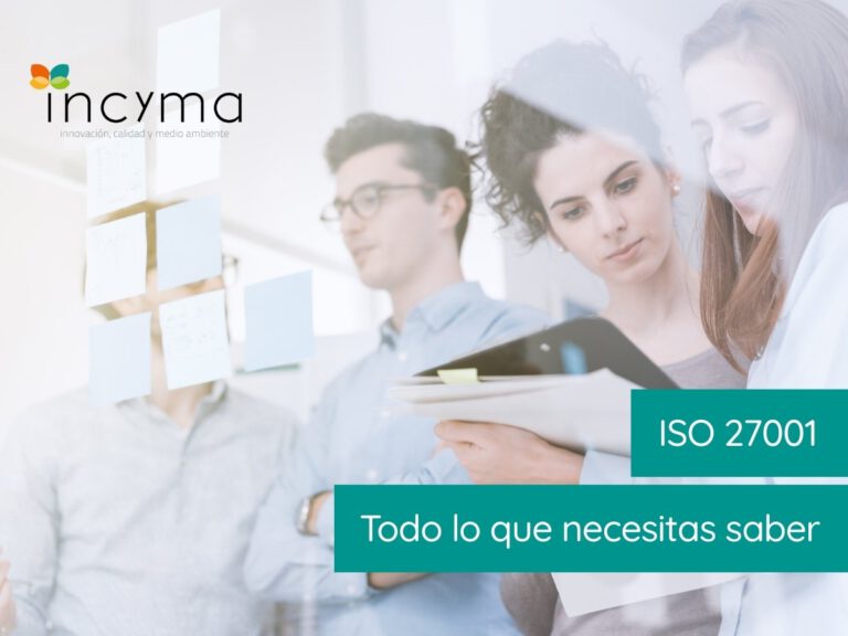 Incyma puede ayudarte en la implantación de la norma ISO 27001.